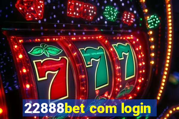 22888bet com login